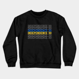 independence 30 Crewneck Sweatshirt